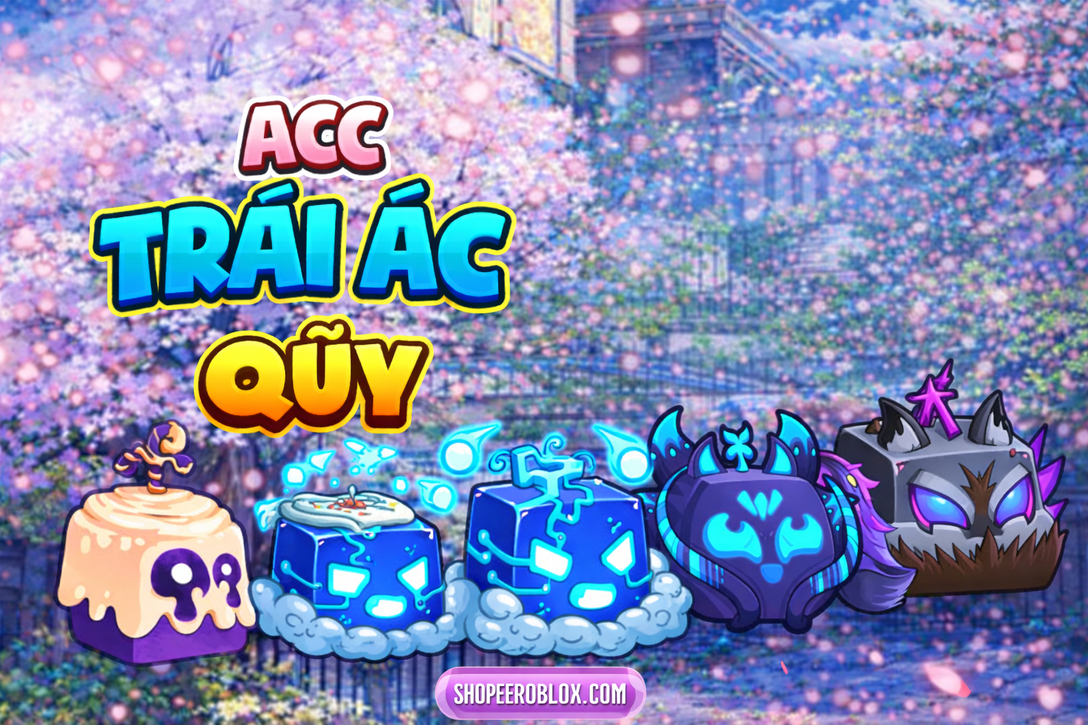 Max lv + trái ác quỷ yêu thích